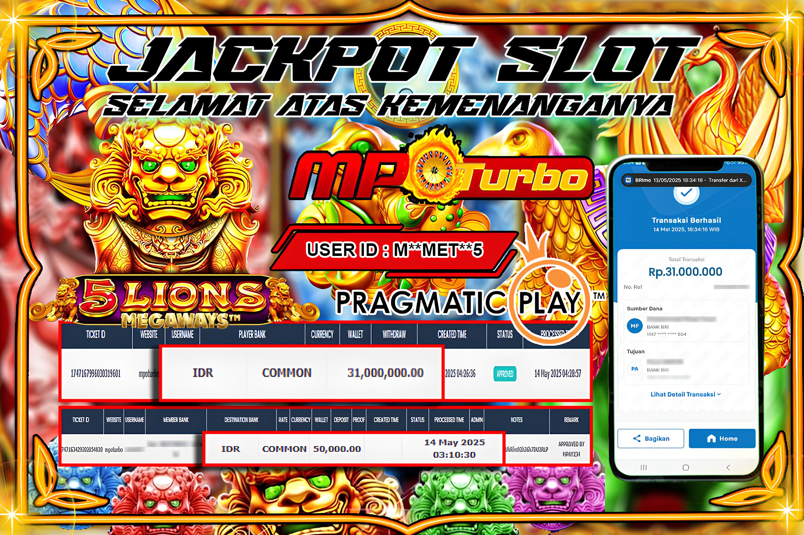 MPOTURBO JACKPOT SLOT 5 LIONS MEGAWAYS - PRAGMATIC PLAY Rp 31,000,000.00,- LUNAS